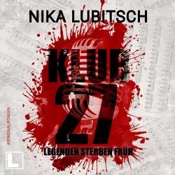 Cover - Nika Lubitsch - Klub 27 - Legenden sterben früh