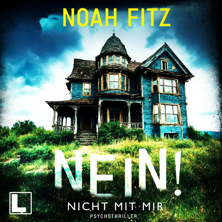 Cover von Noah Fitz - Nein! Nicht mit mir