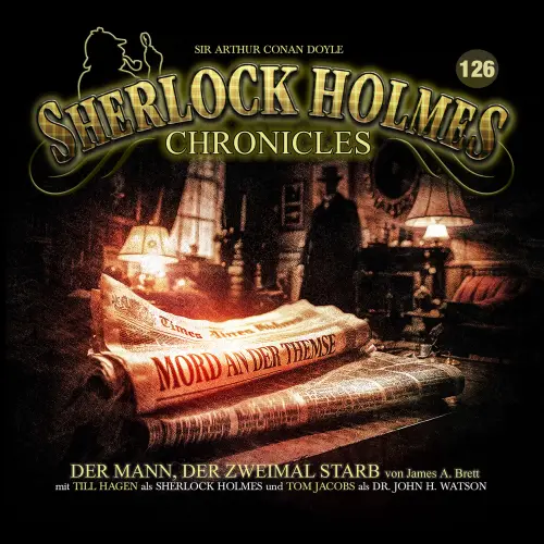 Cover von Sherlock Holmes Chronicles - Folge 126 - Der Mann, der zweimal starb
