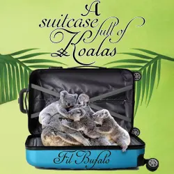 Cover - Fil Bufalo - A Suitcase Full of Koalas