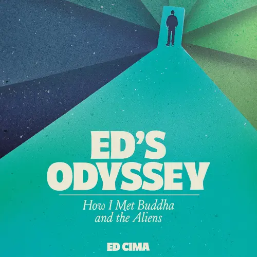 Cover von Ed Cima - Ed's Odyssey How I Met Buddha and the Aliens