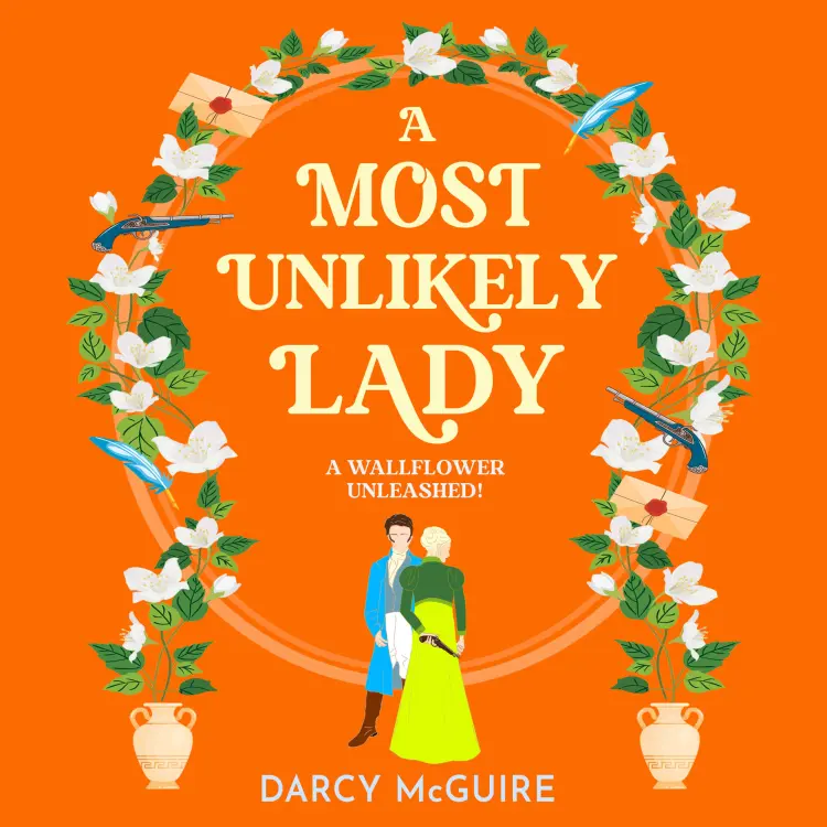 Cover von Darcy McGuire - A Most Unlikely Lady - The Queen's Deadly Damsels, Book 4