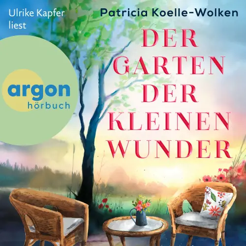 Cover von Patricia Koelle-Wolken - Der Garten der kleinen Wunder