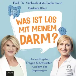 Cover - Barbara Klein - Was ist los mit meinem Darm? - Die wichtigsten Fragen und Antworten rund um das Superorgan