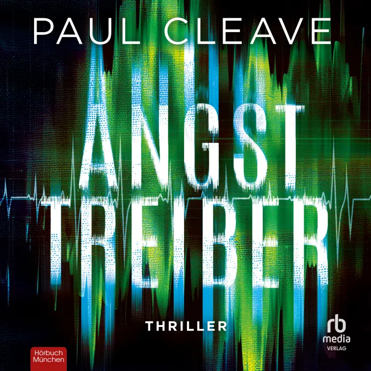 Cover von Paul Cleave - Angsttreiber - Thriller