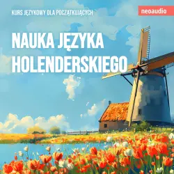Cover - Kursy językowe dla początkujących - Nauka języka holenderskiego