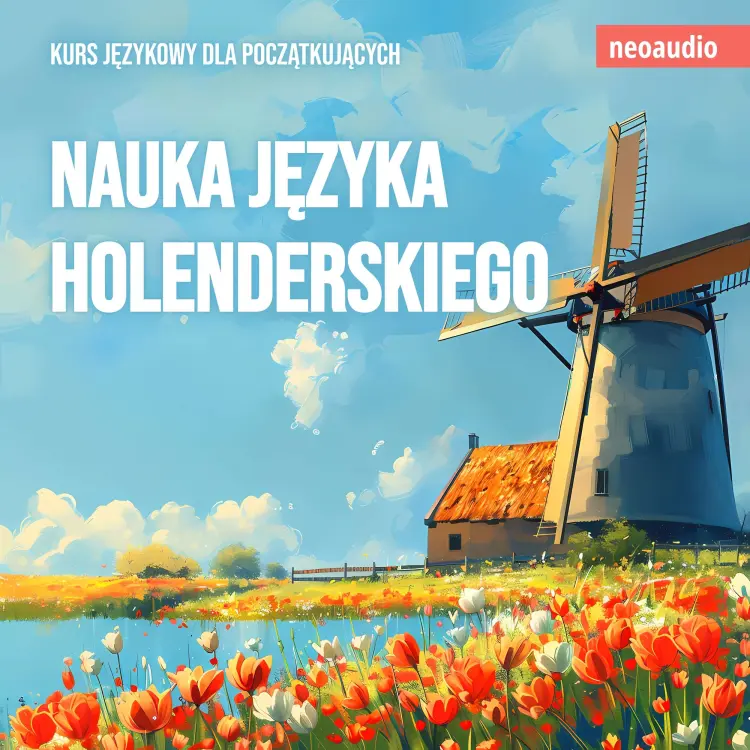 Cover von Kursy językowe dla początkujących - Nauka języka holenderskiego