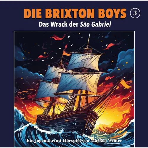 Cover von Die Brixton Boys - Folge 3 - Das Wrack der Sao Gabriel