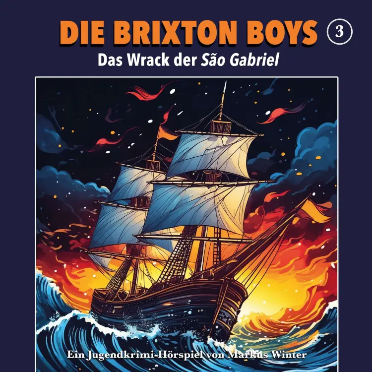 Cover von Die Brixton Boys - Folge 3 - Das Wrack der Sao Gabriel