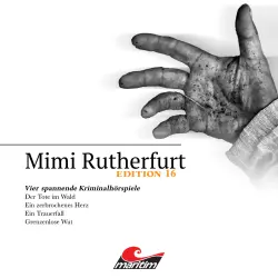 Cover - Mimi Rutherfurt - Vier Spannende Kriminalhörspiele - "Mimi Rutherfurt" Edition 16