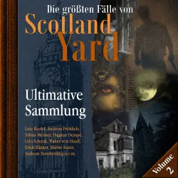 Cover - Die größten Fälle von Scotland Yard - Ultimative Sammlung Volume 2
