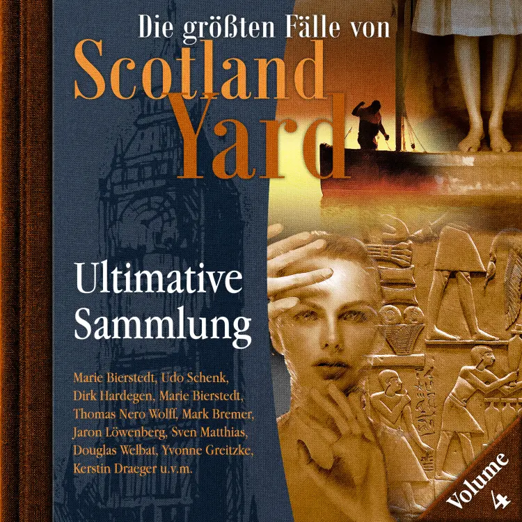 Cover von Die größten Fälle von Scotland Yard - Ultimative Sammlung Volume 4