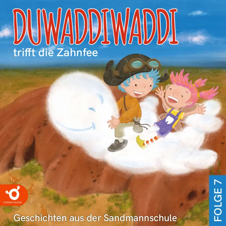 Cover von Hagen van de Butte - Duwaddiwaddi - Geschichten aus der Sandmannschule - Folge 7 - Duwaddiwaddi trifft die Zahnfee