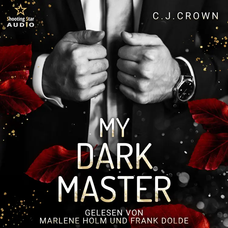 Cover von C. J. Crowne - School of Love - Band 4 - My Dark Master