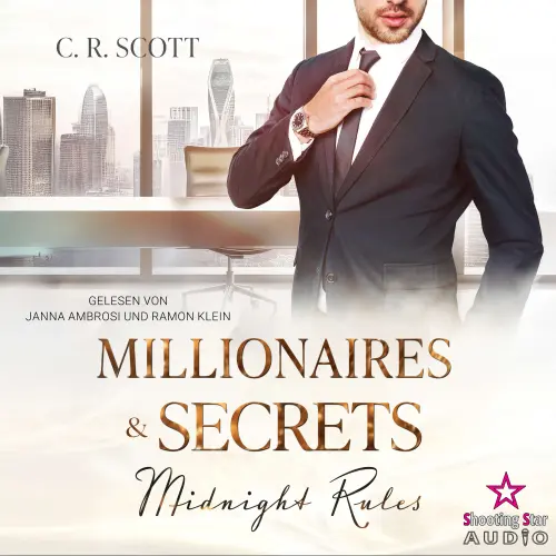 Cover von C. R. Scott - Millionaires & Secrets - Band 2 - Midnight Rules