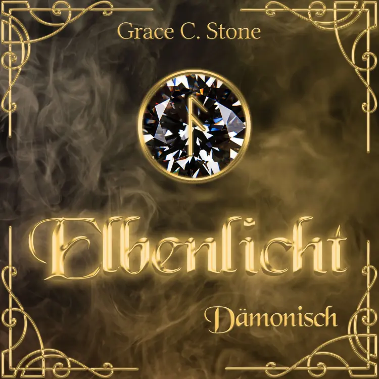 Cover von Grace C. Stone - Elbenlicht - Band 7 - Dämonisch
