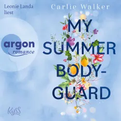 Cover - Carlie Walker - My Summer Bodyguard