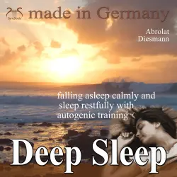Cover - Franziska Diesmann - Deep Sleep - falling asleep calmly and sleep restfully with autogenic training
