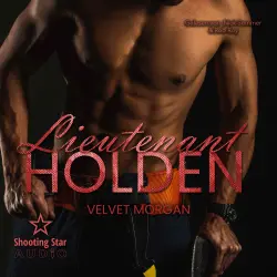 Cover - Velvet Morgan - Wounded Heroes - Band 3 - Lieutenant Holden
