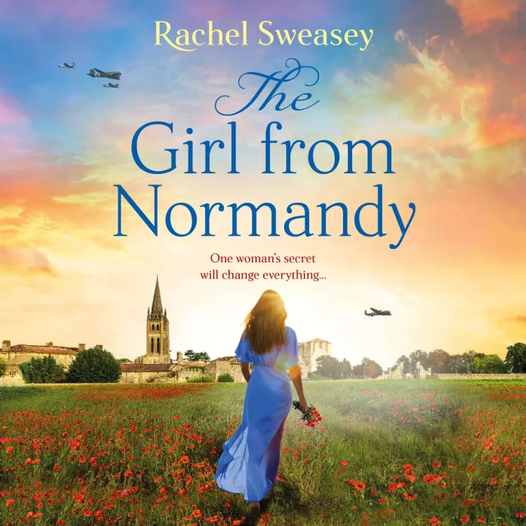 Cover von Rachel Sweasey - The Girl from Normandy