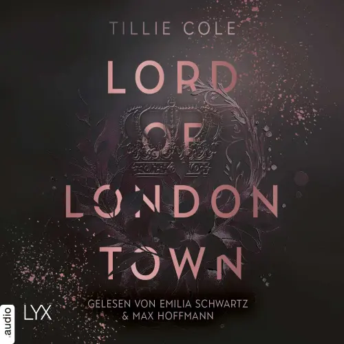 Cover - Tillie Cole - Adley Firm - Teil 1 - Lord of London Town