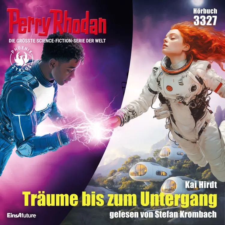 Cover von Kai Hirdt - Perry Rhodan - Erstauflage 3327 - Träume bis zum Untergang