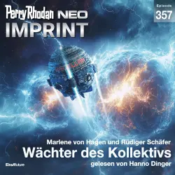 Cover - Marlene von Hagen - Perry Rhodan - Neo 357 - Wächter des Kollektivs