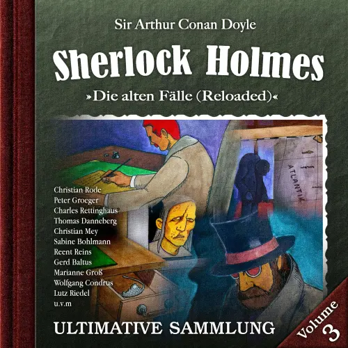 Cover von Sherlock Holmes - Die alten Fälle (Reloaded): Ultimative Sammlung Volume 3
