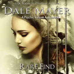 Cover - Dale Mayer - Rare Find - Psychic Visions, Book 6
