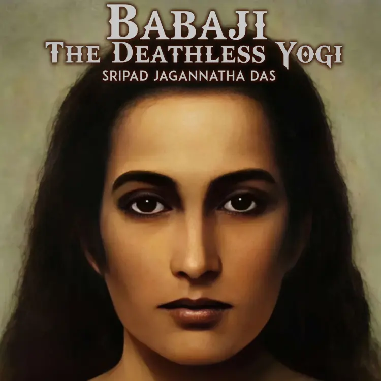 Cover von Sripad Jagannatha Das - Babaji - The Deathless Yogi