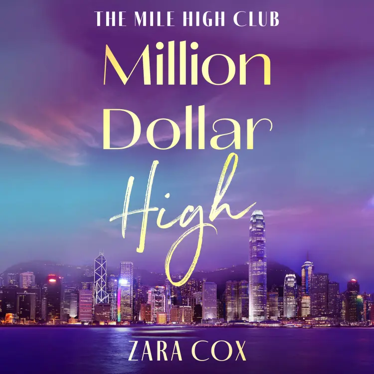 Cover von Zara Cox - Million Dollar High - The Mile High Club, Book 4