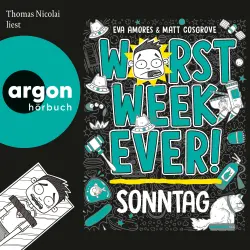 Cover - Eva Amores - Worst Week Ever - Band 7 - Worst Week Ever - Sonntag
