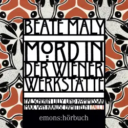 Cover - Beate Maly - Historischer Wien-Krimi - Max von Krause & Lili Feigl ermitteln - Band 1 - Mord in der Wiener Werkstätte