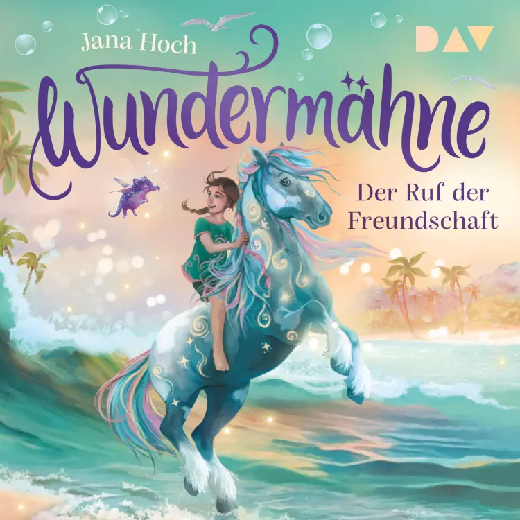Cover von Jana Hoch - Wundermähne - Band 3 - Der Ruf der Freundschaft