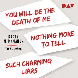 Cover - Karen M. McManus - Karen M. McManus - The Collection - You Will Be the Death of Me - Nothing More to Tell - Such Charming Liars