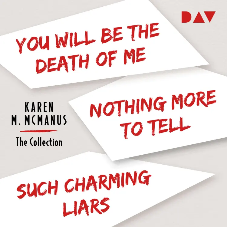 Cover von Karen M. McManus - Karen M. McManus - The Collection - You Will Be the Death of Me - Nothing More to Tell - Such Charming Liars