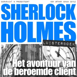 Cover - Arthur Conan Doyle - Sherlock Holmes - Deel 54 - Het avontuur van de beroemde cliënt