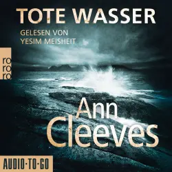 Cover - Ann Cleeves - Die Shetland-Krimis - Band 5 - Tote Wasser