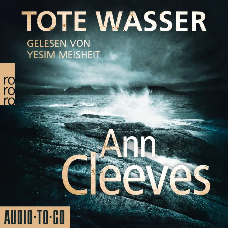 Cover von Ann Cleeves - Die Shetland-Krimis - Band 5 - Tote Wasser