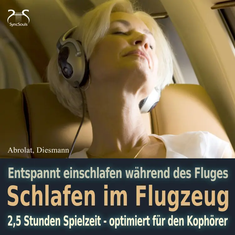 Cover von Torsten Abrolat - Schlafen im Flugzeug und auf Reisen - Mit Traumreise, Autosuggestion, Meeresrauschen und Entspannungsmusik - Extra lange Spielzeit