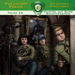 Cover - Pollution Police - Folge 25 - Vampire auf Burg Schattenstein