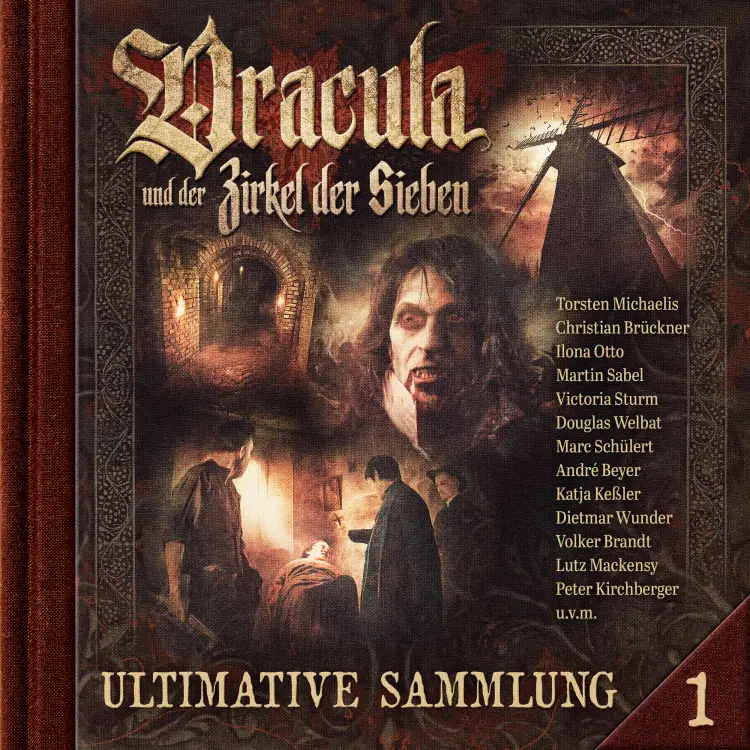 Cover von Dracula und der Zirkel der Sieben - Ultimative Sammlung Volume 1