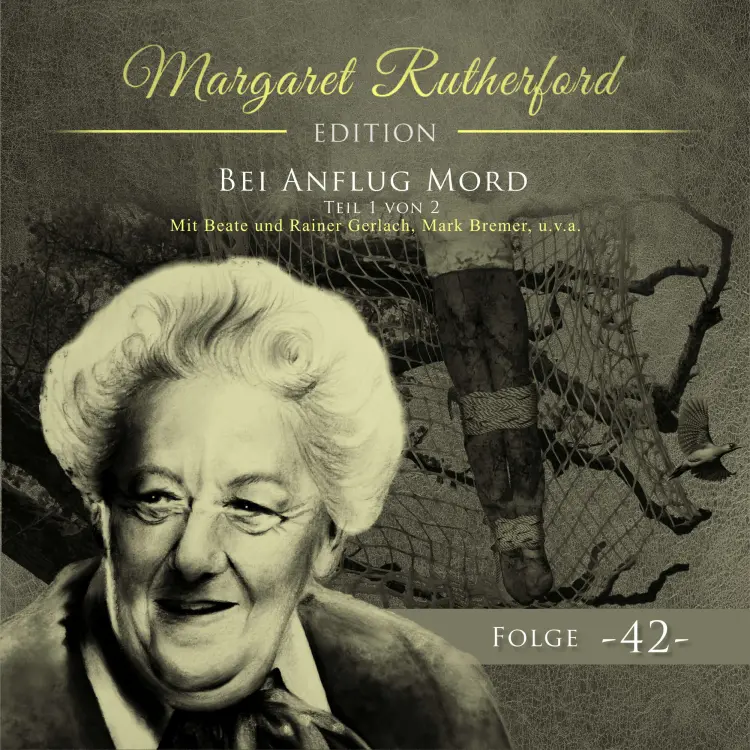 Cover von Margaret Rutherford - Folge 42 - Bei Anruf Mord (Teil 1)