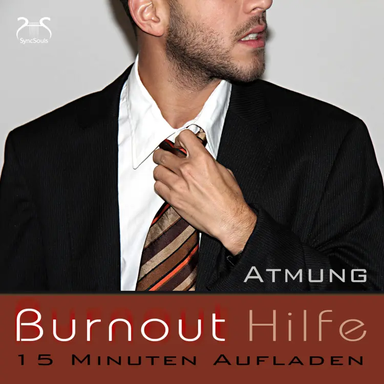 Cover von Torsten Abrolat - Burnout Hilfe - 15 Minuten Aufladen - Schwerpunkt Atmung und Autogenes Training - Entspannung bei Bournout Syndrom
