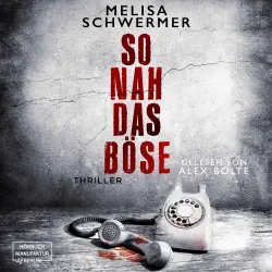 Cover - Melisa Schwermer - Fabian Prior - Band 11 - So nah das Böse
