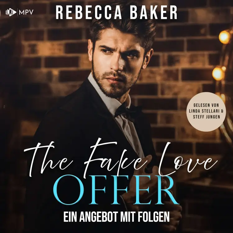 Cover von Rebecca Baker - Unexpected Lovestories - Buch 14 - The Fake Love Offer: Ein Angebot mit Folgen