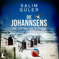 Cover - Salim Güler - Die Johannsens - Band 1 - Die Toten am Strand