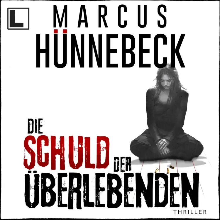 Cover von Marcus Hünnebeck - Till Buchinger - Band 11 - Die Schuld der Überlebenden