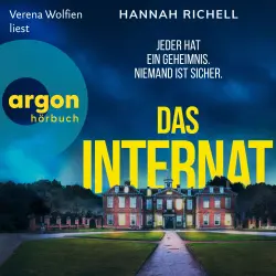 Cover - Hannah Richell - Das Internat - Jeder hat ein Geheimnis. Niemand ist sicher.