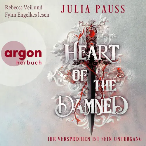 Cover - Julia Pauss - Forsaken Promises - Band 1 - Heart of the Damned - Ihr Versprechen ist sein Untergang